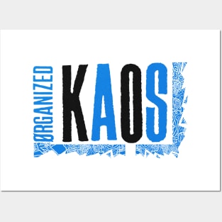 Organized Kaos Posters and Art